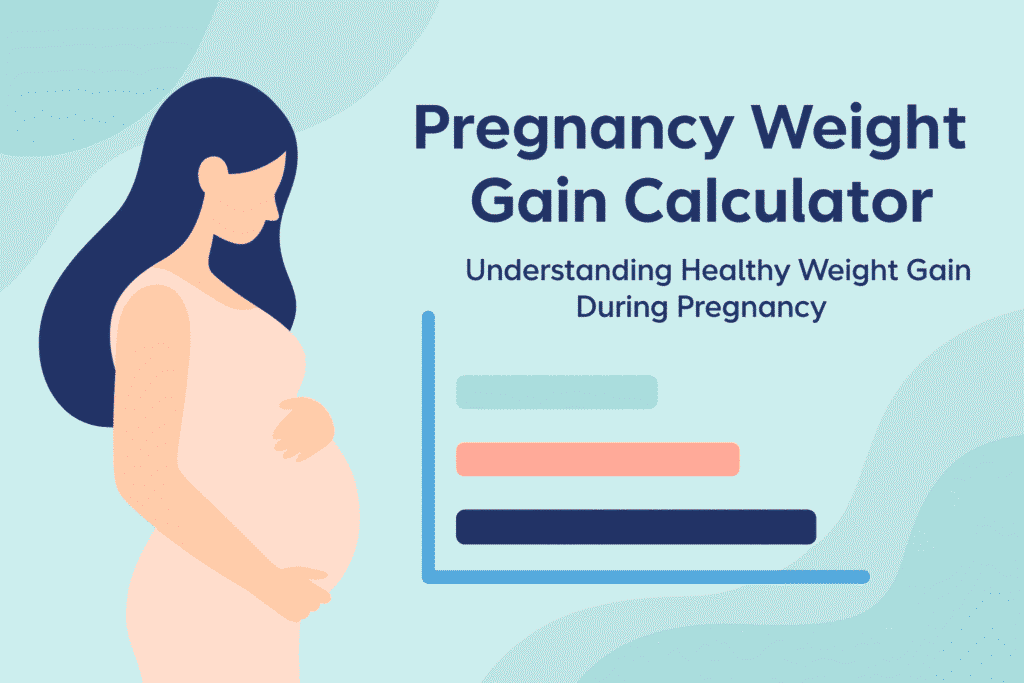 Pregnancy Weight Gain Calculator
